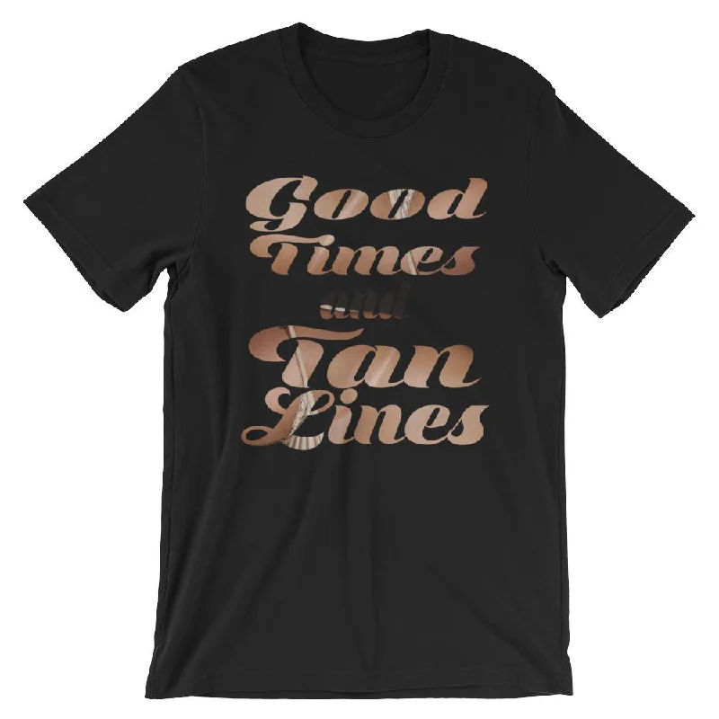 Spring Break T-Shirt - Good Times and Tan Lines Mesh Fabric Canvas Fabric Denim Fabric Spring Break T-Shirt - Good Times and Tan Lines Mesh Fabric Canvas Fabric Denim Fabric